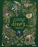 Het dikke boek van alle bijzondere dino's, Lannoo